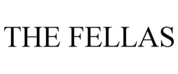 THE FELLAS trademark