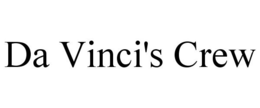 DA VINCI'S CREW trademark