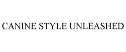 CANINE STYLE UNLEASHED trademark