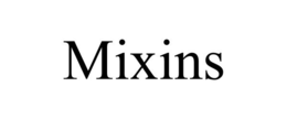 MIXINS trademark