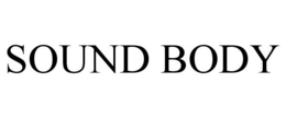 SOUND BODY trademark