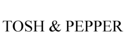 TOSH & PEPPER trademark