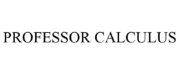PROFESSOR CALCULUS trademark