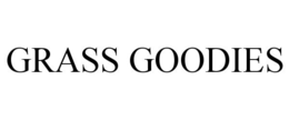 GRASS GOODIES trademark