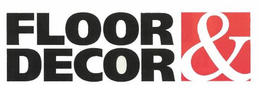 FLOOR & DECOR trademark
