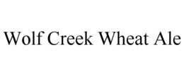 WOLF CREEK WHEAT ALE trademark