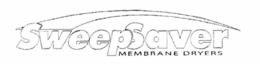SWEEPSAVER MEMBRANE DRYERS trademark