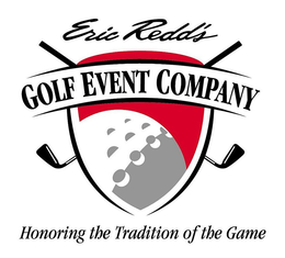 ERIC REDD'S GOLF EVENT COMPANY HONORING THE TRADITION OF THE GAME trademark
