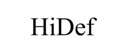 HIDEF trademark