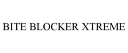BITE BLOCKER XTREME trademark