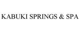 KABUKI SPRINGS & SPA trademark
