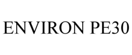 ENVIRON PE30 trademark