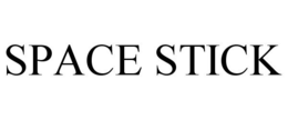 SPACE STICK trademark