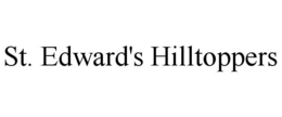 ST. EDWARD'S HILLTOPPERS trademark