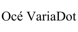 OCÉ VARIADOT trademark