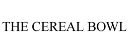 THE CEREAL BOWL trademark