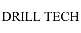 DRILL TECH trademark