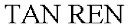TAN REN trademark