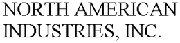 NORTH AMERICAN INDUSTRIES, INC. trademark