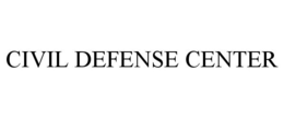 CIVIL DEFENSE CENTER trademark