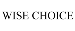WISE CHOICE trademark