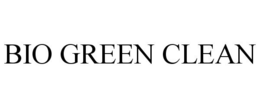 BIO GREEN CLEAN trademark