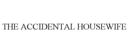 THE ACCIDENTAL HOUSEWIFE trademark