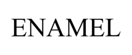 ENAMEL trademark