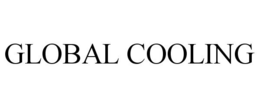GLOBAL COOLING trademark