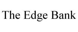 THE EDGE BANK trademark