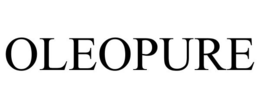 OLEOPURE trademark