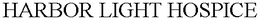 HARBOR LIGHT HOSPICE trademark
