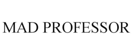 MAD PROFESSOR trademark