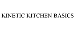 KINETIC KITCHEN BASICS trademark