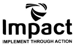 IMPACT IMPLEMENT THROUGH ACTION trademark
