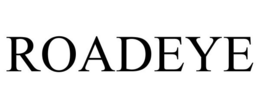 ROADEYE trademark