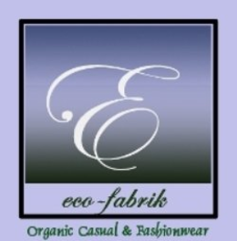 E ECO-FABRIK ORGANIC CASUAL & FASHIONWEAR trademark