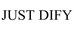 JUST DIFY trademark