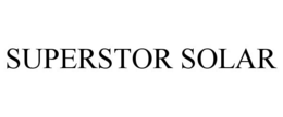 SUPERSTOR SOLAR trademark