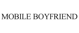 MOBILE BOYFRIEND trademark