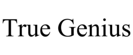 TRUE GENIUS trademark