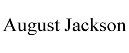AUGUST JACKSON trademark
