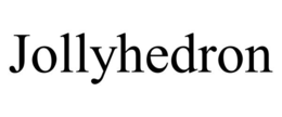 JOLLYHEDRON trademark