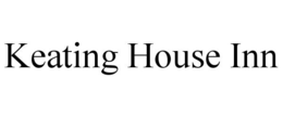 KEATING HOUSE INN trademark