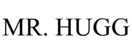MR. HUGG trademark