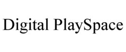 DIGITAL PLAYSPACE trademark