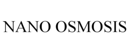 NANO OSMOSIS trademark