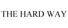THE HARD WAY trademark