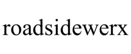 ROADSIDEWERX trademark