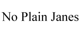 NO PLAIN JANES trademark